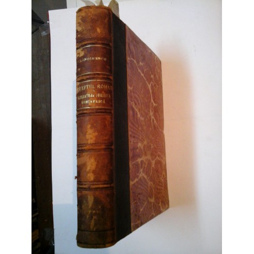 ELEMENTE DE DREPT ROMAN - S. G. LONGINESCU - 2 volume - 1908/1908